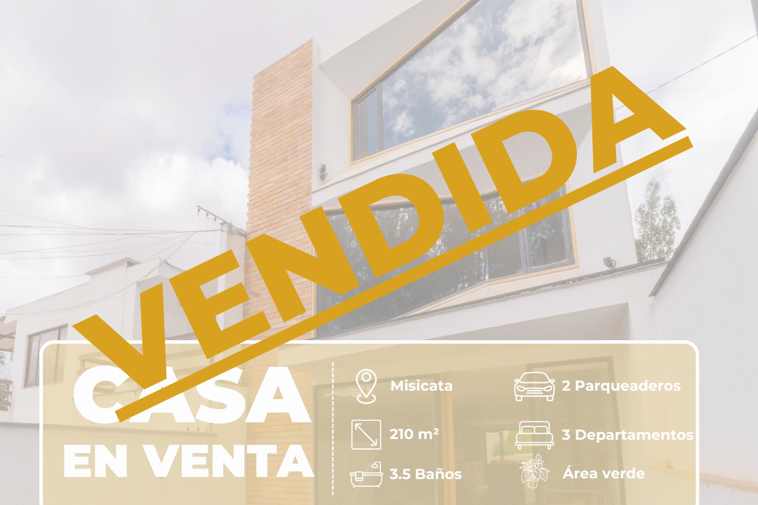 VENDIDA casa misicata